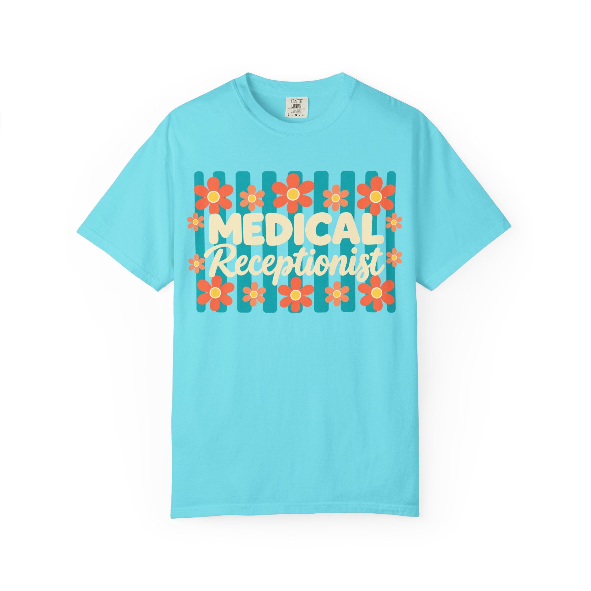 Medical Receptionist T-Shirt | Retro Floral Typography