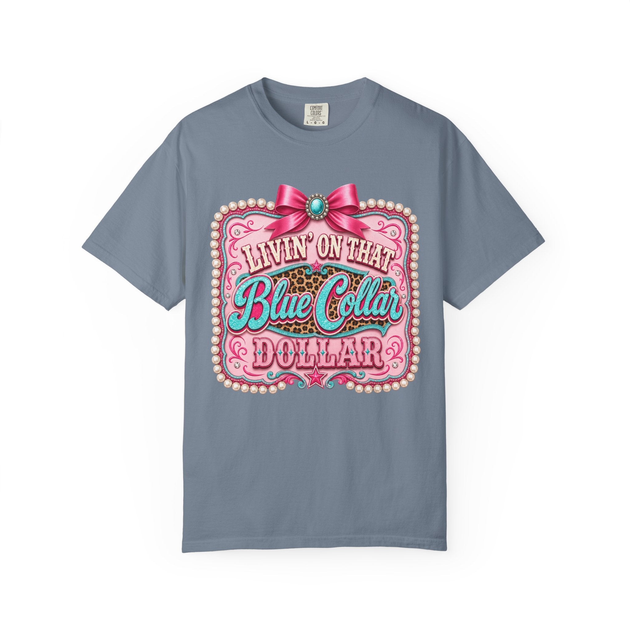 Blue Collar Dollar T-shirt