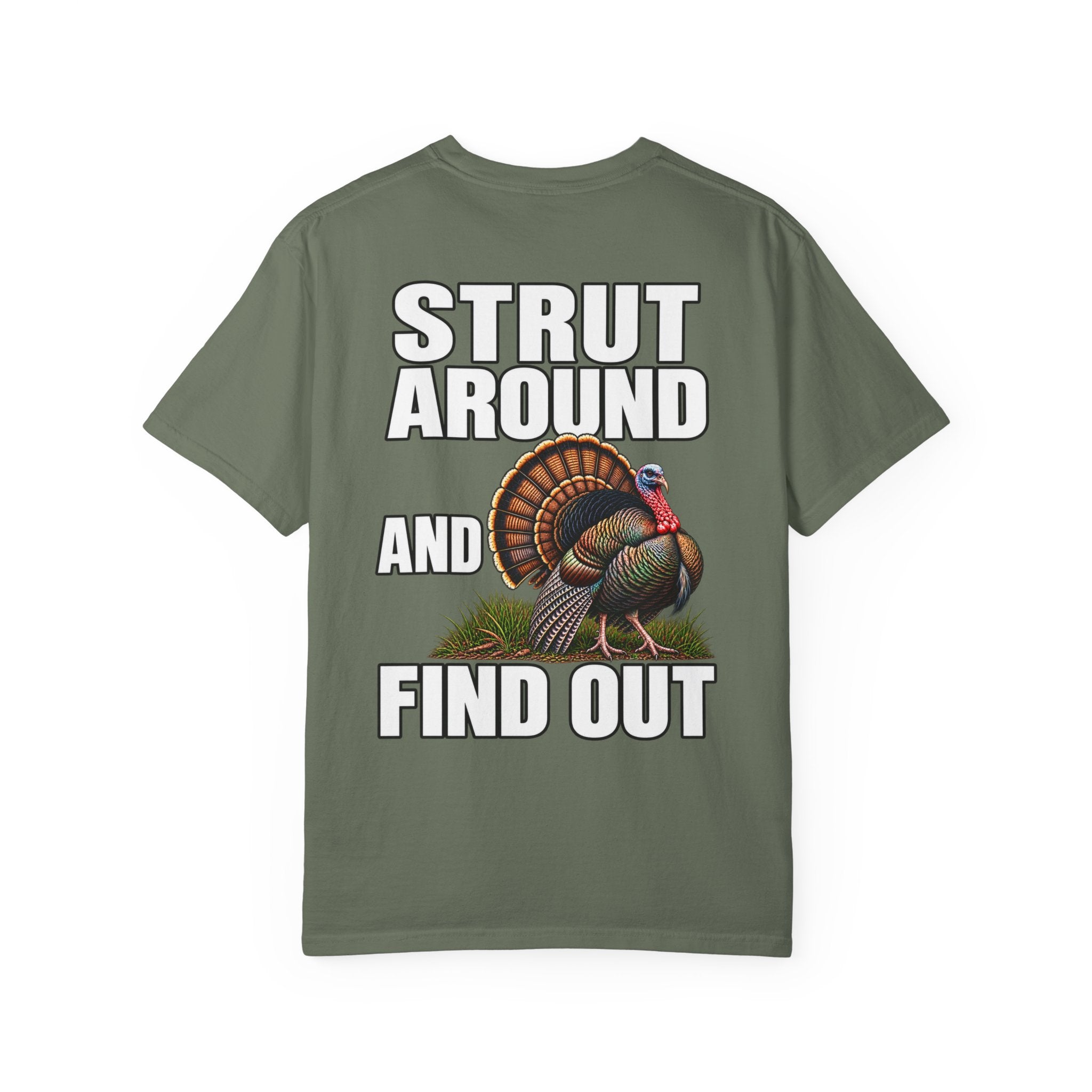Strut Around and Find Out Turkey T-Shirt | Yee Haw Energy chest logo