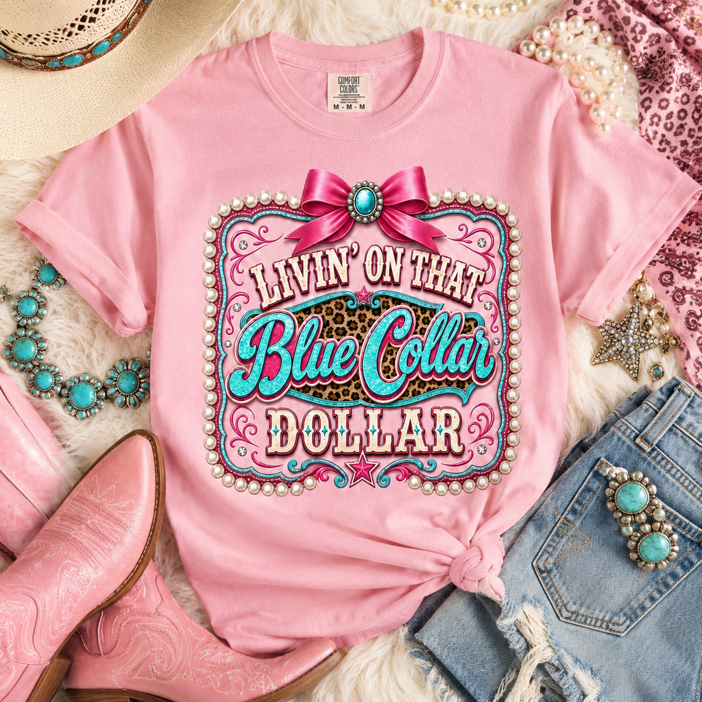 Blue Collar Dollar T-shirt