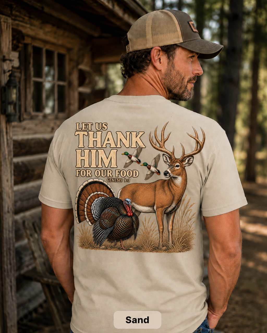 Let Us Thank Him For Our Food - Hunting Tshirt