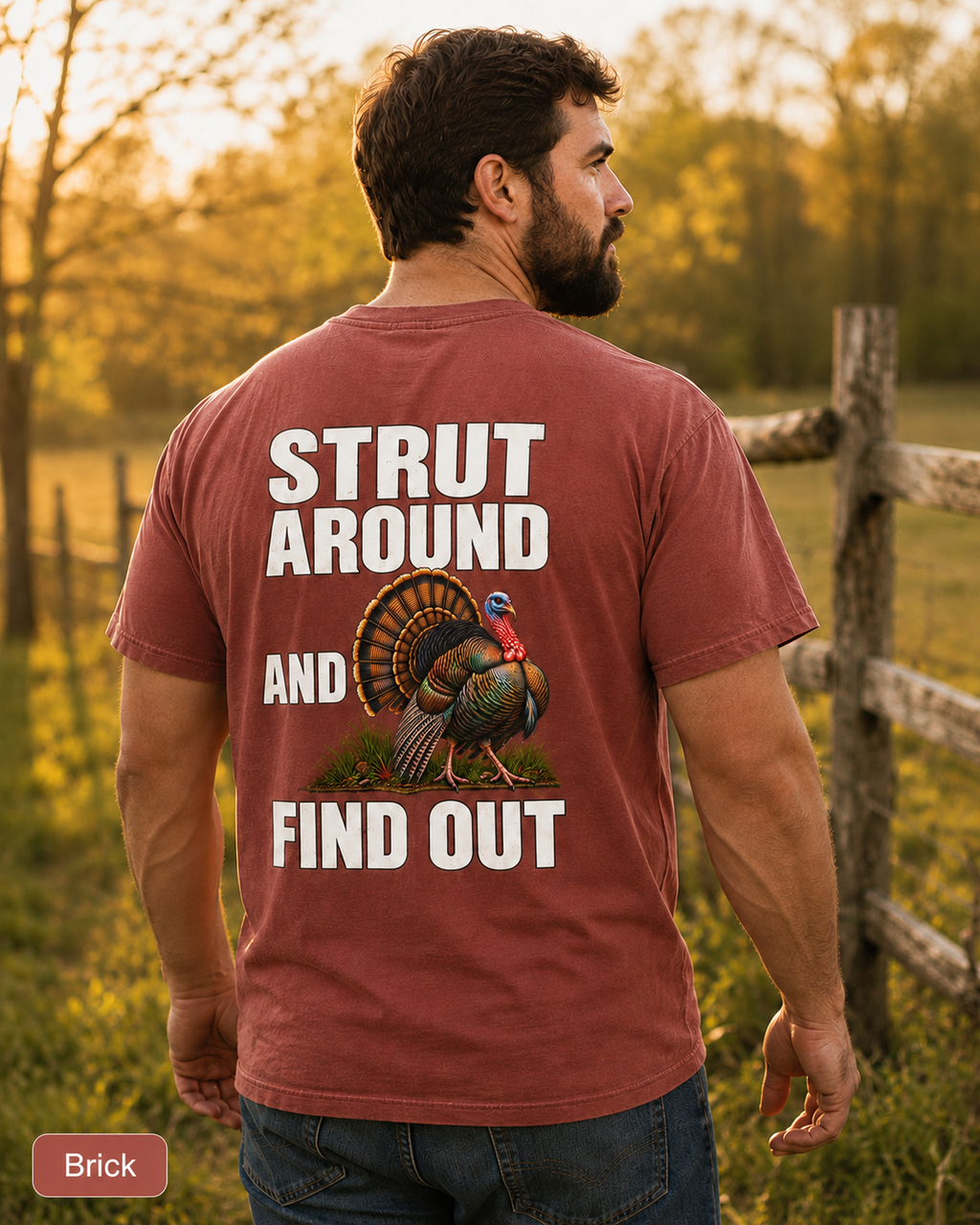 Strut Around and Find Out Turkey T-Shirt | Yee Haw Energy chest logo