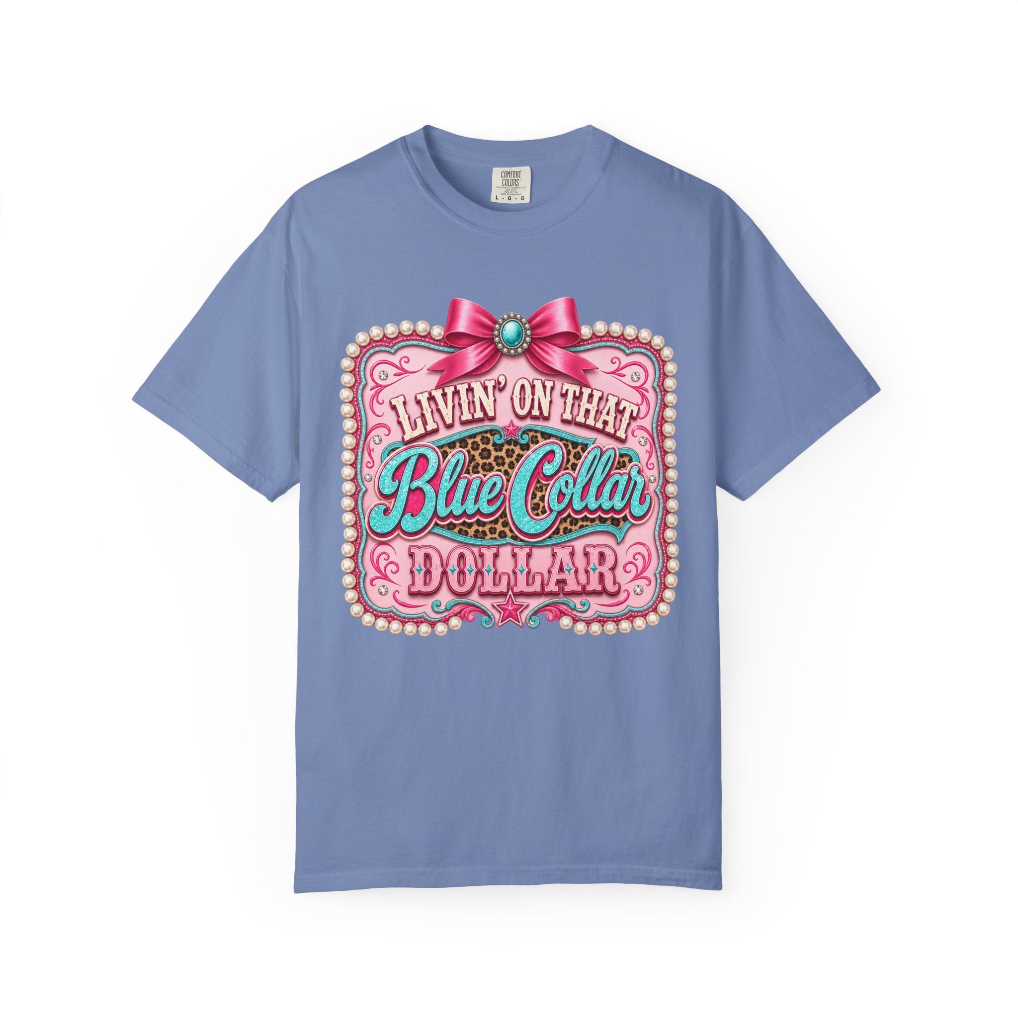 Blue Collar Dollar T-shirt