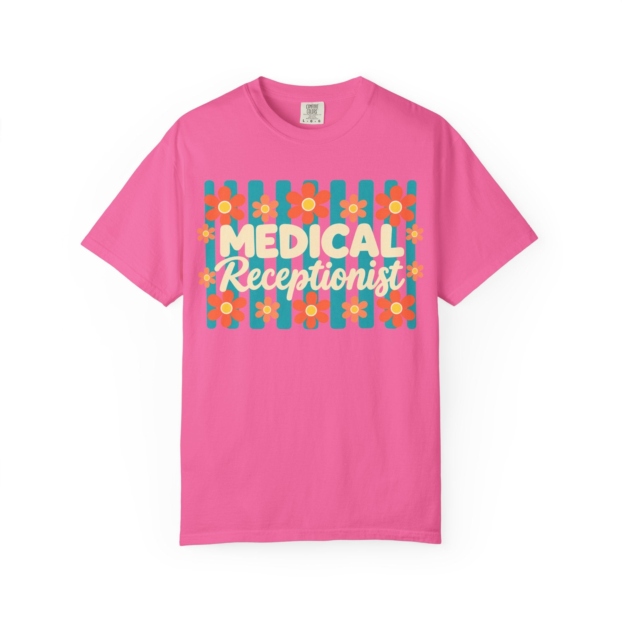 Medical Receptionist T-Shirt | Retro Floral Typography