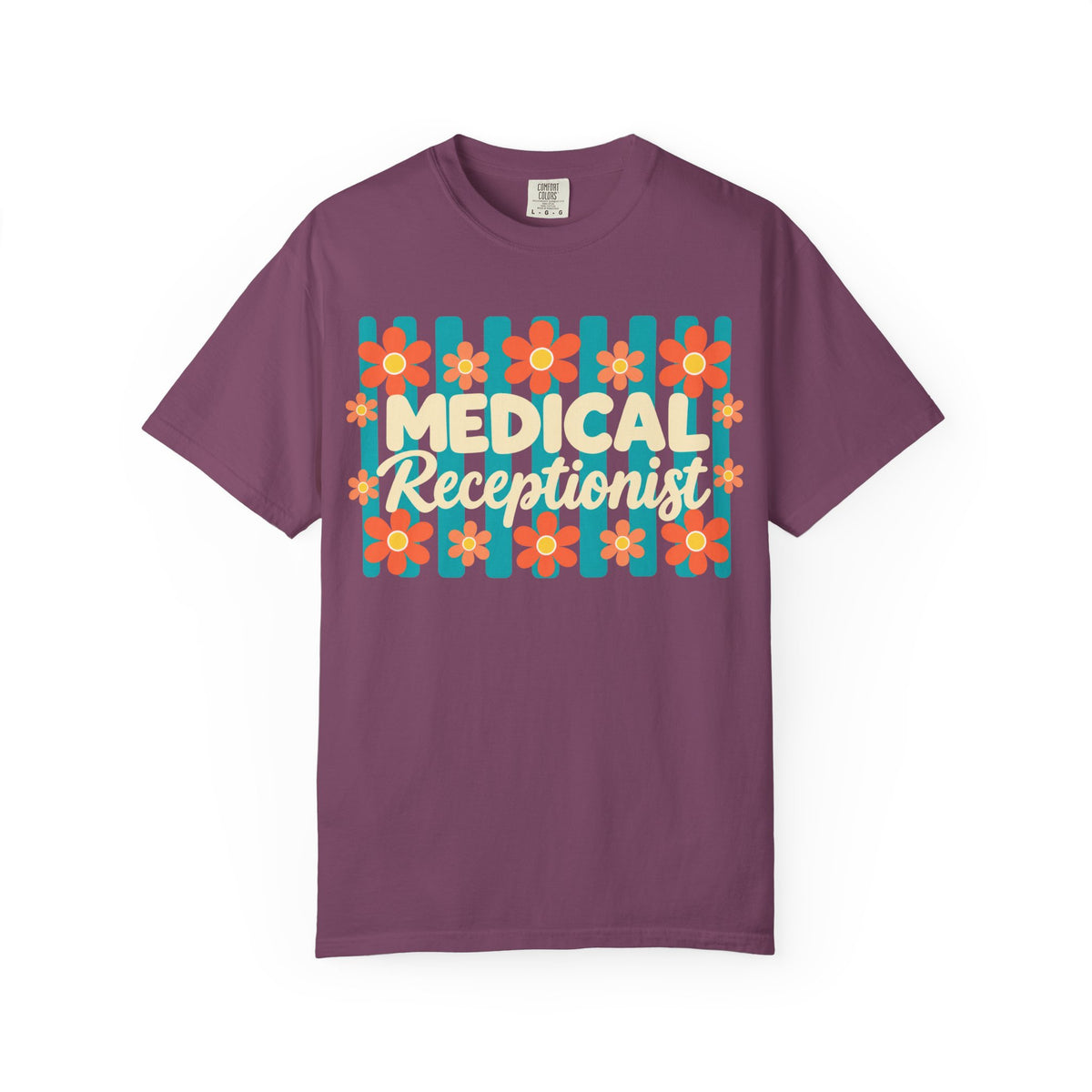 Medical Receptionist T-Shirt | Retro Floral Typography