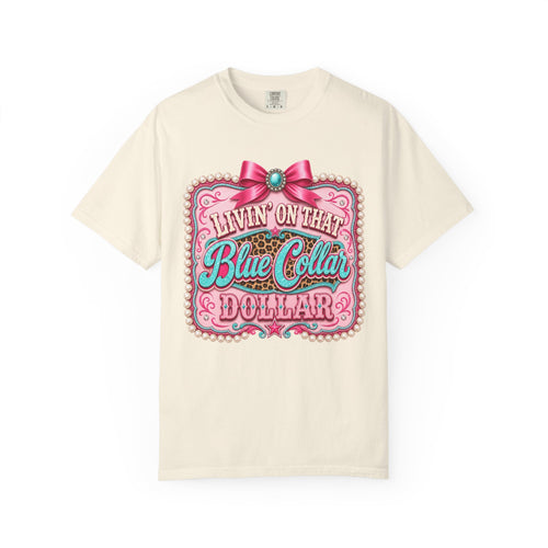 Blue Collar Dollar T-shirt