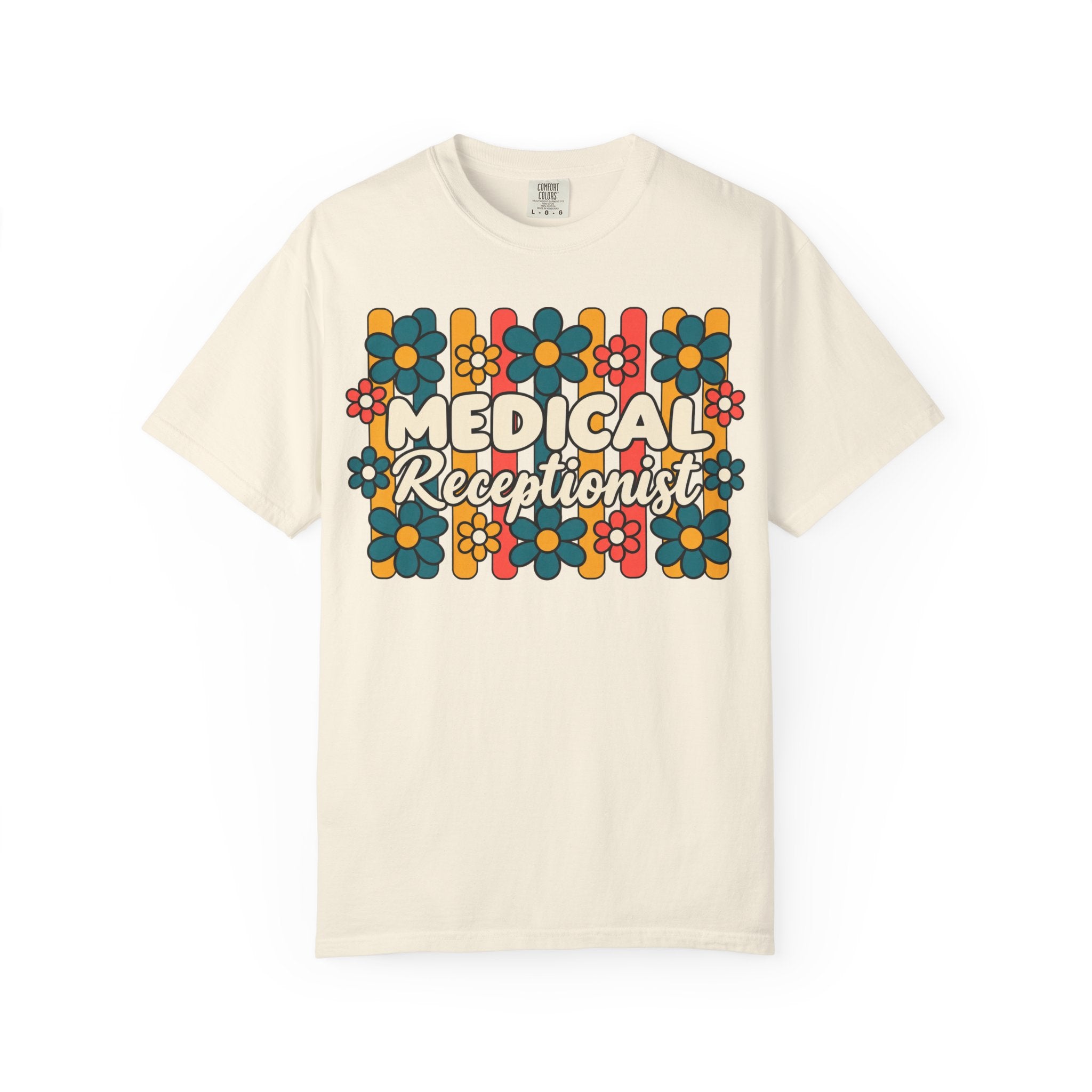 Medical Receptionist T-Shirt | Retro Floral Typography
