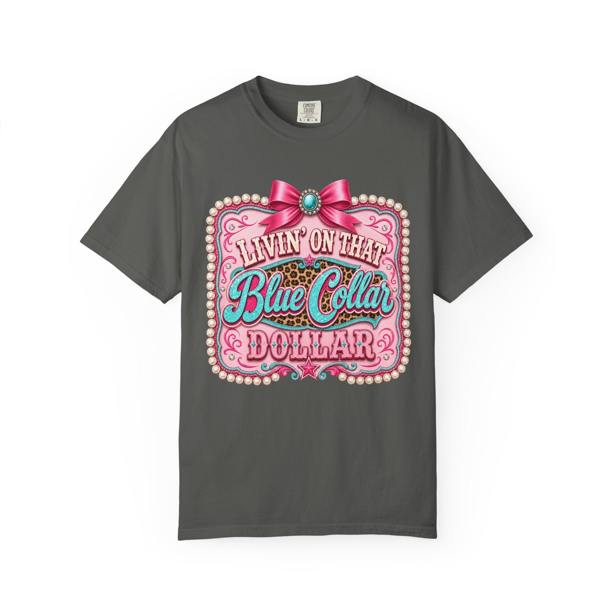 Blue Collar Dollar T-shirt